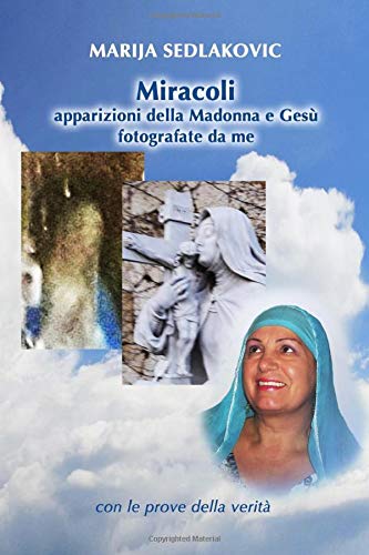 Miracoli: Apparizioni