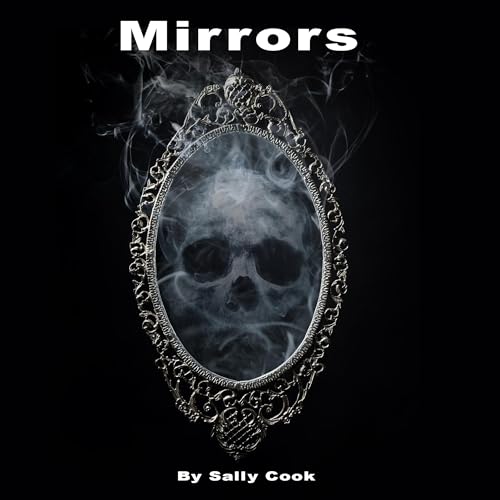 Mirrors by Sally Cook episode artwork