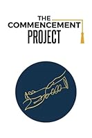 The Commencement Project 1535387602 Book Cover