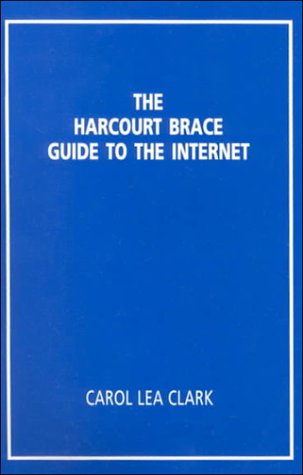 Harcourt Brace Guide to the Internet
