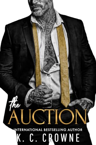 The Auction: An Age Gap, Mafia Romance (Silver Fox Daddies)
