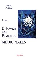 Homme Et Les Plantes Medicinales, Tome 1 2852482347 Book Cover