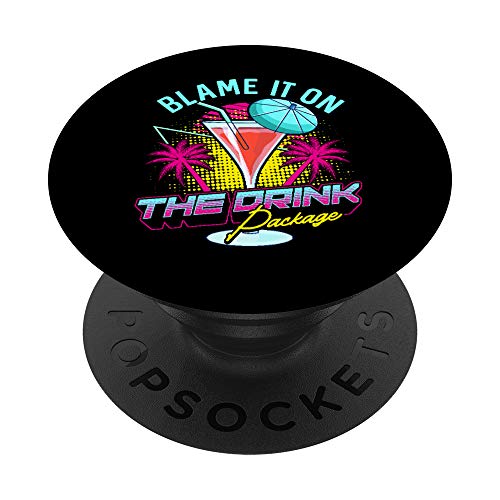 Funny Blame It On The Drink Package Cruise Vacation PopSockets Agarre y Soporte para Teléfonos y Tabletas