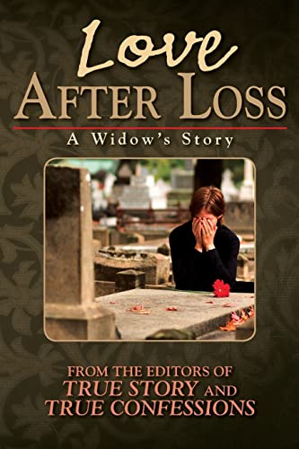 Love After Loss: A Widow's Story