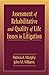 Produktbild Assessment of Rehabilitative and Quality of Life Issues in Litigation