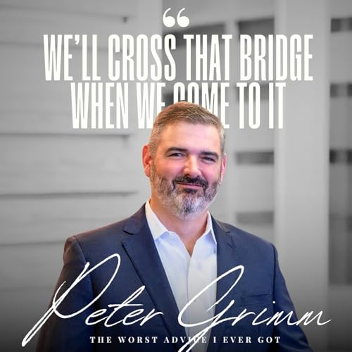 We'll Cross That Bridge When We Come To It - Peter Grimm