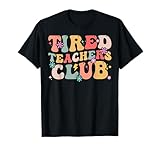 Photo Gallery tired teachers club back to school funny teacher first day maglietta Photo Gallery tired teachers club back to school funny teacher first day maglietta