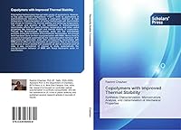 Copolymers with Improved Thermal Stability 363966485X Book Cover
