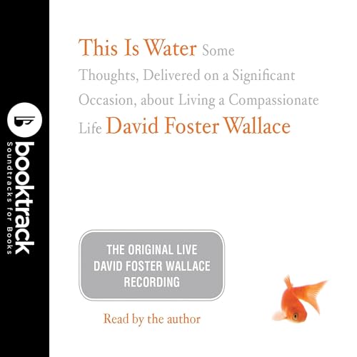 This Is Water: Booktrack Edition cover art