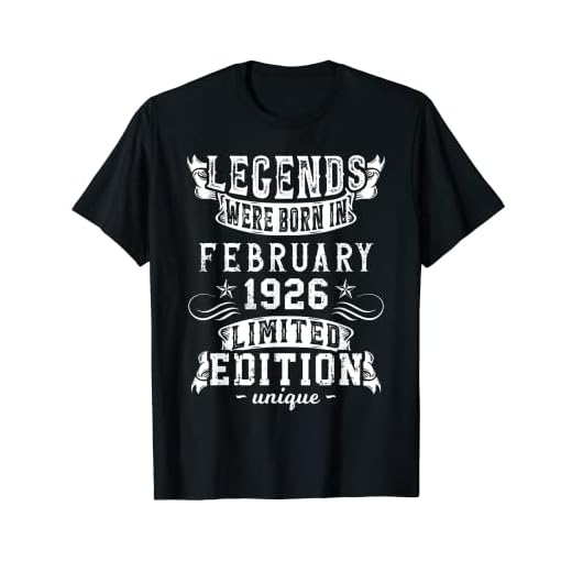 Cumpleaños Febrero 1926 Edición Limitada Regalo February Camiseta