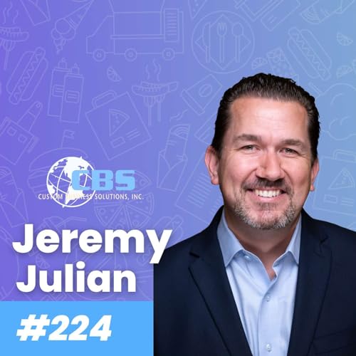 Next Level Quality In Restaurant Solutions With Jeremy Julian Podcast Por  arte de portada