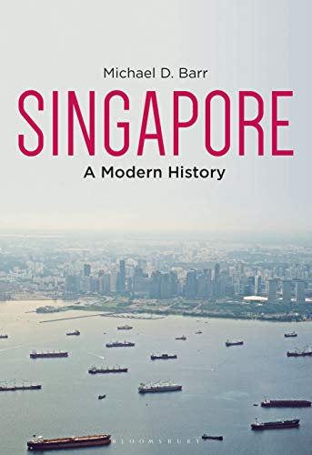 Preisvergleich Produktbild Singapore: A Modern History