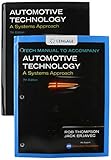 Automotive Technology + Tech Manual: A Systems Approach