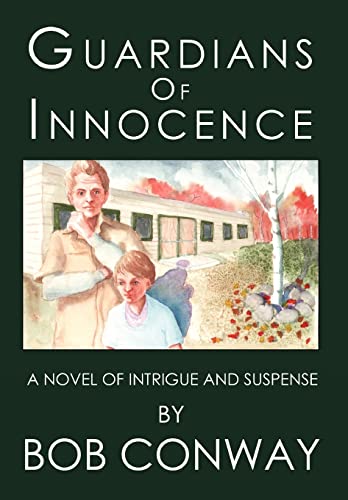 Guardians of Innocence: A Novel of Intrigue and Suspense