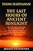The Last Hours of Ancient Sunlight : Waking Up to Personal and Global Transformation