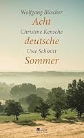 Acht Deutsche Sommer 387134835X Book Cover