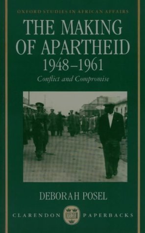 The Making of Apartheid, 1948–1961