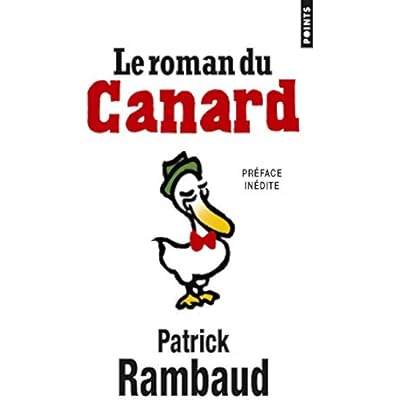 Le roman du canard