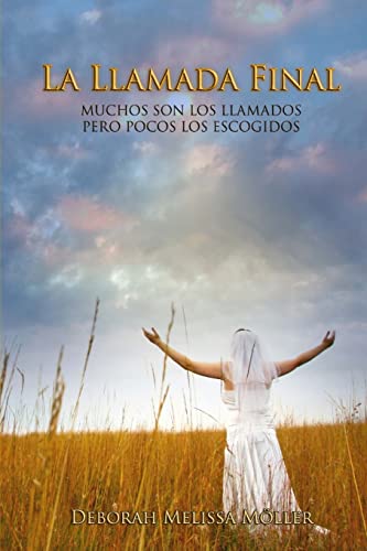 La Llamada Final (Spanish Edition)