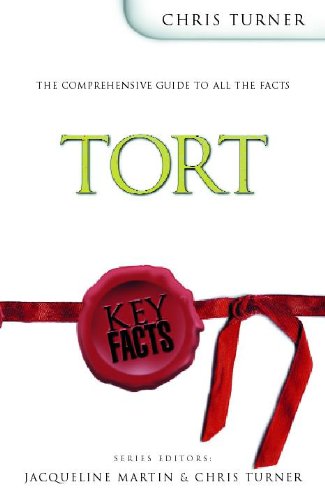Key Facts: Tort (Key Facts Law)