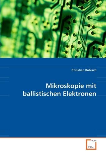 Mikroskopie mit ballistischen Elektronen