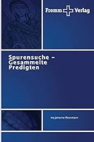Spurensuche - Gesammelte Predigten 3841604595 Book Cover