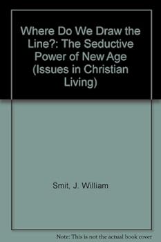 Paperback Where Do We Draw the Line?: The Seductive Power of New Age (Issues in Christian Living) Book