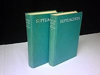 Septuaginta: Id est Vetus Testamentum Graece Iuxta LXX Interpretes. B0097JSUUM Book Cover