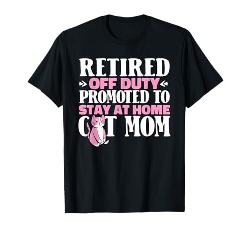 Retired Cat - Pensioner Retire Retirement T-Shirt