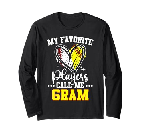 My Favorite Baseball Softball Players Call Me Gram Grandma Long Sleeve T-Shirt