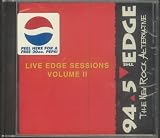 94.5 Live Edge Sessions - Volume II