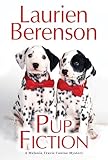 Pup Fiction (A Melanie Travis Canine Mystery Book 27)