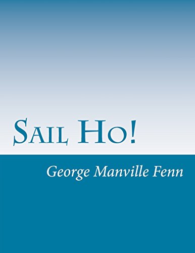 Sail Ho! 1514898322 Book Cover