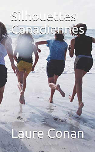 Silhouettes Canadiennes (French Edition)