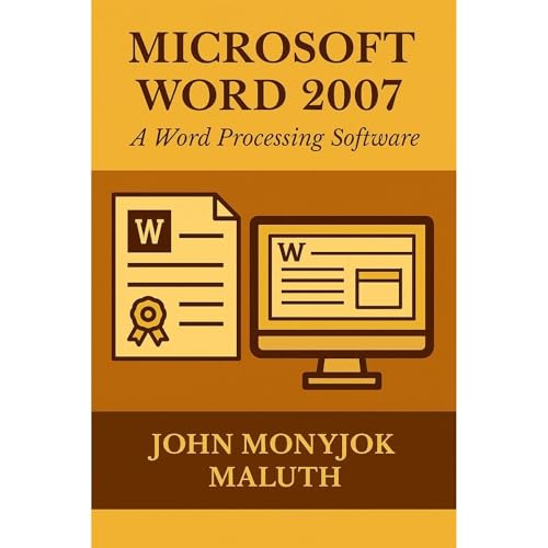 Microsoft Word 2007 Audiolibro Por John Monyjok Maluth arte de portada
