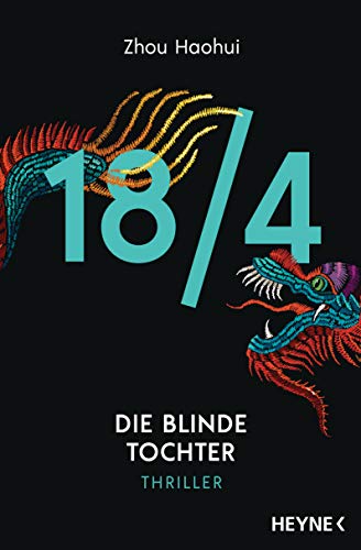 18/4 - Die blinde Tochter: Thriller (Die 18/4-Serie 3)