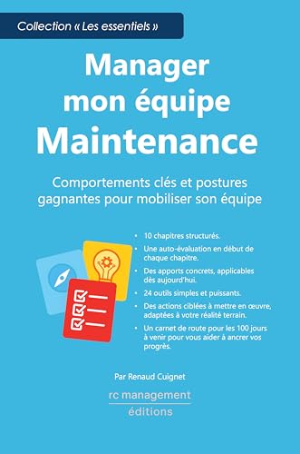 livre Manager mon équipe Maintenance: Comportements clés et postures gagnantes pour mobiliser son équipe