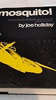 Mosquito the Wooden Wonder Aircraft Of B001K94QPA Book Cover