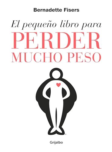 El pequeño libro para perder mucho peso