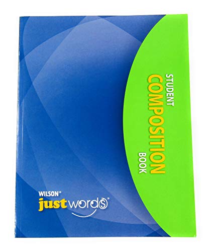 Wilson Just Words Student Composition Book 1567783872 Book Cover