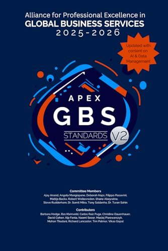 APEX GBS Standards 2025 - 2026: Alliance for Professional Excellence in Global Business Services Standards Committee