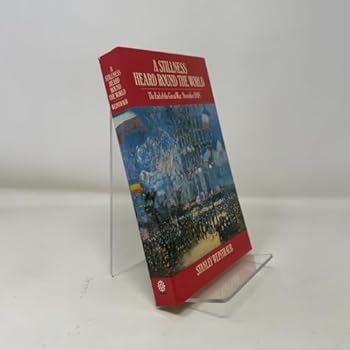 Paperback A Stillness Heard Round the World: The End of the Great War: November 1918 (Oxford Paperbacks) Book