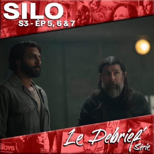 Silo - S3 -Eps 05, 06 & 07