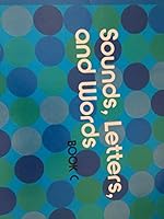 Sounds, Letters, and Words - Book C 0844531235 Book Cover