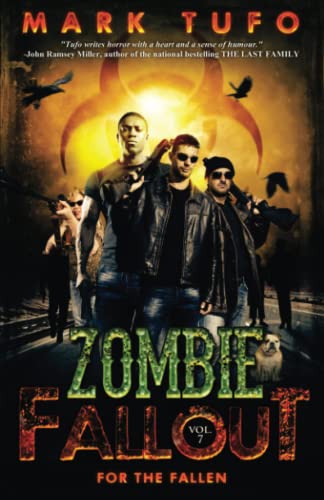 Zombie Fallout 7: For The Fallen
