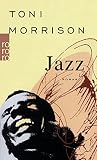 Jazz: Roman - Toni Morrison Übersetzer: Helga Pfetsch 