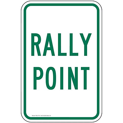 ComplianceSigns.com Rally Point Sign, Reflective White, 18x12 Inch on 80 mil Aluminum for Emergency Response