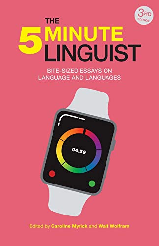 The 5-Minute Linguist: Bite-Sized Essays On Language And Languages #TOP1