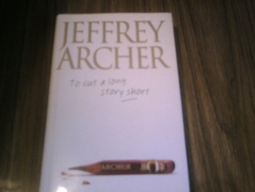 To Cut a Long Story Short