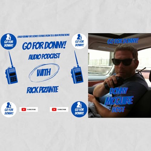 Go for Donny! audio podcast with Rick "RAP" Pizante